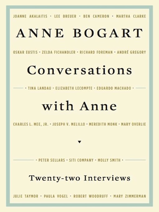Title details for Conversations with Anne by Anne Bogart - Available